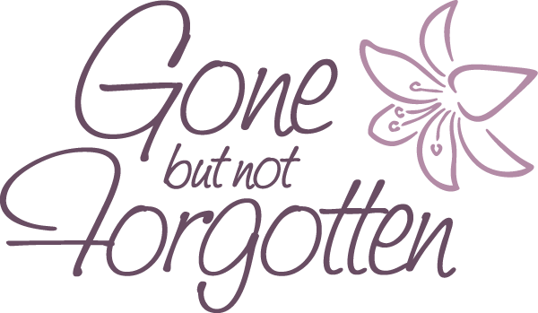 JOYCE LENTZ › Gone But Not Forgotten